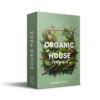 Organic House Essentials Sound Pack
